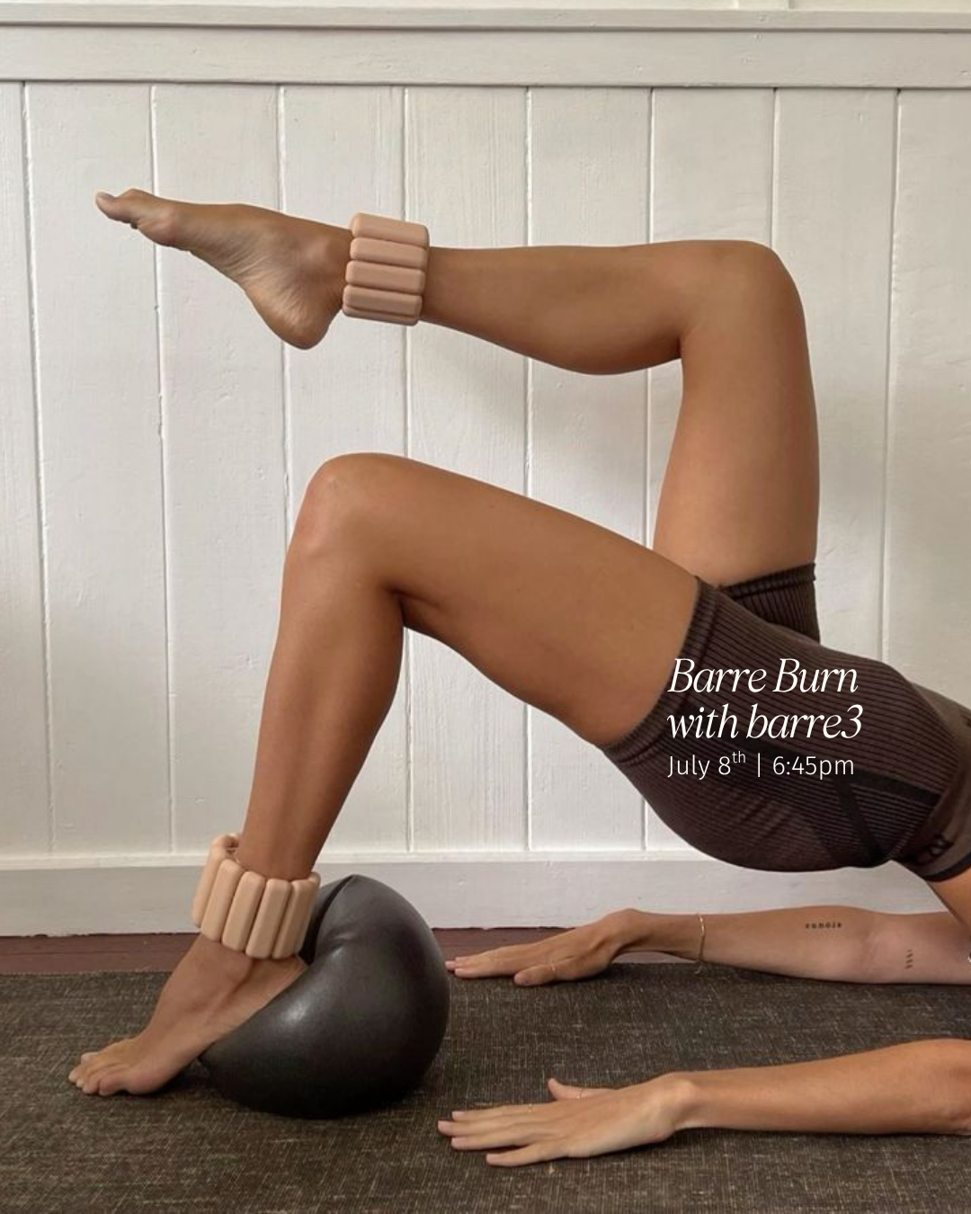 Barre Burn | July 8th at 6:45pm